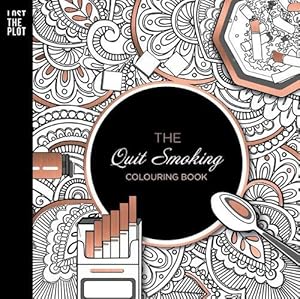 Seller image for The Quit Smoking Colouring Book (Paperback) for sale by Grand Eagle Retail
