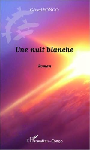 une nuit blanche