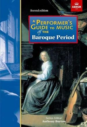 Bild des Verkufers fr A Performer's Guide to Music of the Baroque Period zum Verkauf von AussieBookSeller