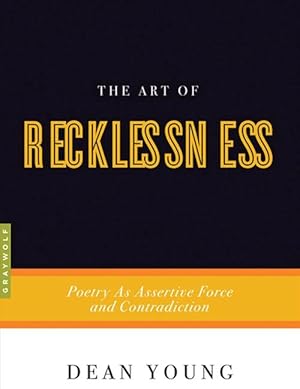 Seller image for The Art Of Recklessness (Paperback) for sale by Grand Eagle Retail