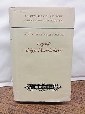 Bild des Verkufers fr Legende einiger Musikheiligen. Peters Reprints hrsg. in Zusammenarb. mit der Schsischen Landesbibliothek Dresden unter Leitung von Wolfgang Reich., zum Verkauf von Kepler-Buchversand Huong Bach