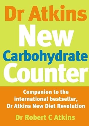 Image du vendeur pour Dr Atkins New Carbohydrate Counter (Paperback) mis en vente par AussieBookSeller