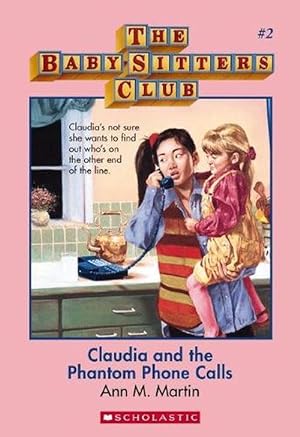 Immagine del venditore per Claudia and the Phantom Phone Calls (the Baby-Sitters Club #2) (Paperback) venduto da AussieBookSeller