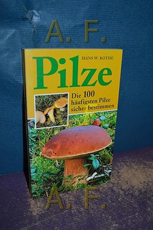 Imagen del vendedor de Pilze : die 100 hufigsten Pilze sicher bestimmen , [Extrateil Giftpilze]. a la venta por Antiquarische Fundgrube e.U.