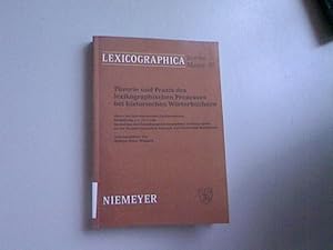 Seller image for Theorie und Praxis des lexikographischen Prozesses bei historischen Wrterbchern Lexicographica, Series Maior 23. for sale by Antiquariat Bookfarm