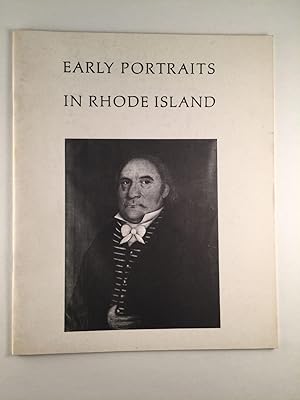 Bild des Verkufers fr Early Portraits in Rhode Island 1700-1850 zum Verkauf von WellRead Books A.B.A.A.