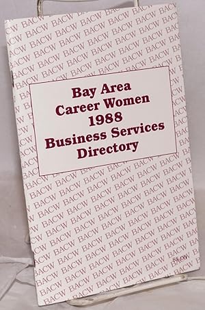 Bay Area Career Women 1988 Business Directory