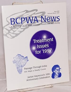 Seller image for BCWPA News: a publication of the British Columbia Persons with AIDS Society #25, Feb/Mar 1997: Treatment issues for 1997 for sale by Bolerium Books Inc.