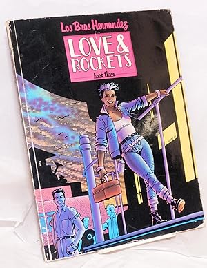 Imagen del vendedor de Love & Rockets; book three a la venta por Bolerium Books Inc.