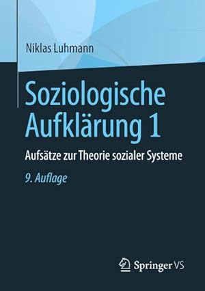 Bild des Verkufers fr Soziologische Aufklrung 1 : Aufstze zur Theorie sozialer Systeme zum Verkauf von AHA-BUCH GmbH