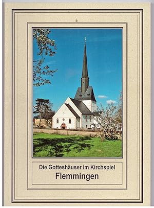 Bild des Verkufers fr Die Gotteshuser im Kirchspiel Flemmingen zum Verkauf von Bcherpanorama Zwickau- Planitz