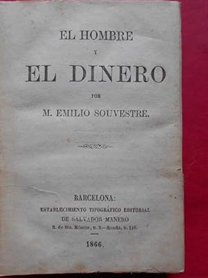 Imagen del vendedor de El Hombre y el Dinero. a la venta por Carmichael Alonso Libros