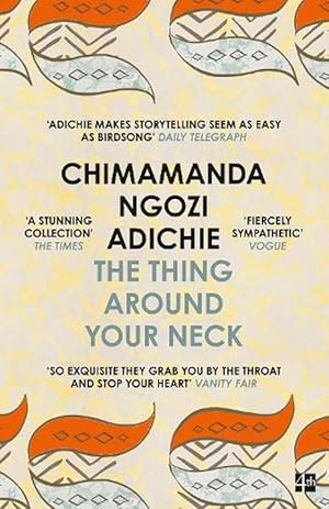 Seller image for The Thing Around Your Neck (Paperback) for sale by Grand Eagle Retail