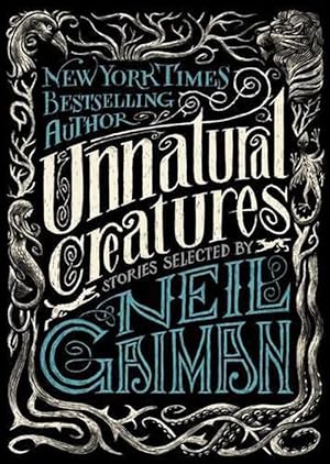 Seller image for Unnatural Creatures (Hardcover) for sale by Grand Eagle Retail