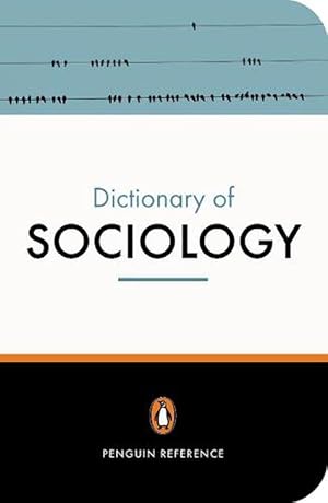 Seller image for The Penguin Dictionary of Sociology (Paperback) for sale by Grand Eagle Retail