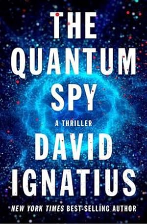 Seller image for The Quantum Spy (Hardcover) for sale by Grand Eagle Retail