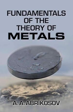 Imagen del vendedor de Fundamentals of the Theory of Metals (Paperback) a la venta por Grand Eagle Retail