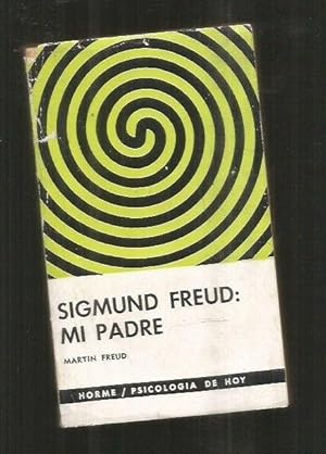Seller image for SIGMUND FREUD: MI PADRE for sale by Desvn del Libro / Desvan del Libro, SL