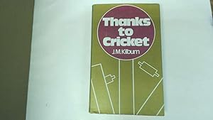 Seller image for Thanks To Cricket for sale by Goldstone Rare Books
