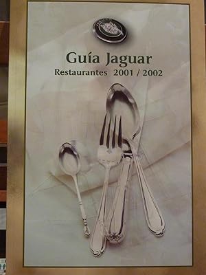 GUIA JAGUAR-Restaurantes 2001-2002