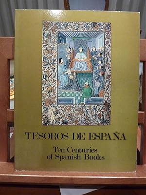 TESOROS DE ESPAÑA-Ten Centuries of Spanish Books