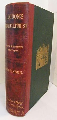 Bild des Verkufers fr The Horticulturist: Or, the culture and management of the kitchen, fruit, & Forcing garden. zum Verkauf von C. Arden (Bookseller) ABA