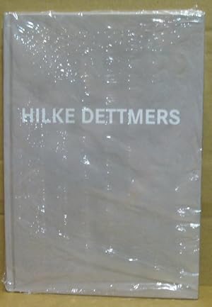 Bild des Verkufers fr Hilke Dettmers - vorgestellt von Kornelia Rder. (Signifikante Signaturen 2007) zum Verkauf von Nicoline Thieme