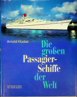 Seller image for Die Grossen Passagierschiffe der Welt 1991 edition for sale by nautiek.nl