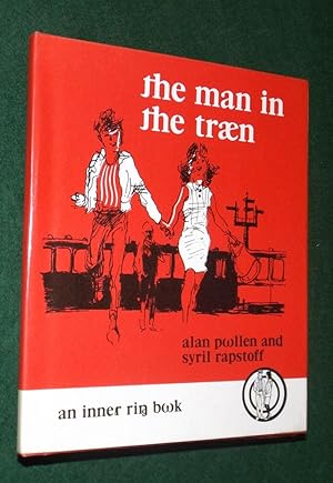 Seller image for THE MAN IN THE TRAIN (Augmented Roman Alphabet) for sale by Portman Rare Books