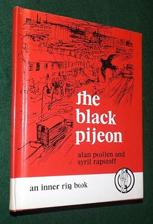 Seller image for THE BLACK PIDGEON (Augmented Roman Alphabet) for sale by Portman Rare Books