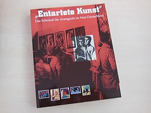 "Entartete Kunst". Das Schicksal der Avantgarde im Nazi-Deutschland. Eine Ausstellung des Los Ang...