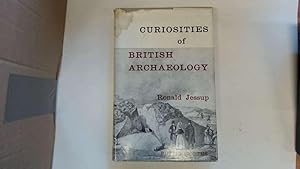 Bild des Verkufers fr Curiosities of British archaeology zum Verkauf von Goldstone Rare Books