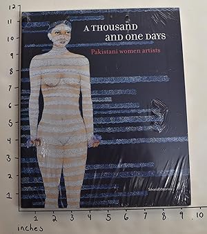 Immagine del venditore per A Thousand and One Days: Pakistani Women Artists venduto da Mullen Books, ABAA