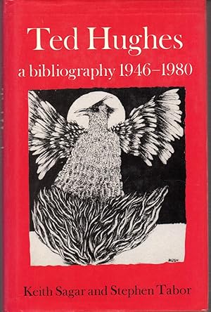 Bild des Verkufers fr Ted Hughes: A Bibliography, 1946-80 zum Verkauf von Dorley House Books, Inc.