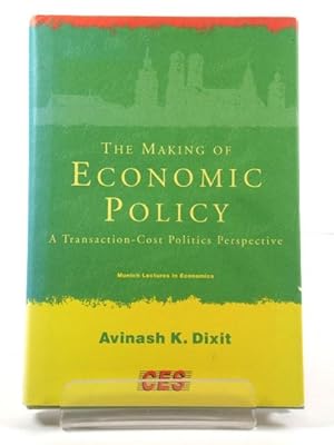 Bild des Verkufers fr The Making of Economic Policy: A Transaction-Cost Politics Perspective zum Verkauf von PsychoBabel & Skoob Books