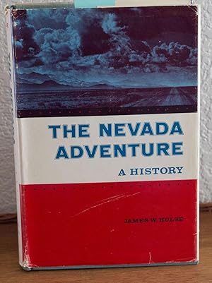 The Nevada Adventure A History