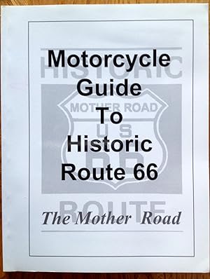Bild des Verkufers fr Motorcycle Guide to Route 66 : Complete Information for Touring Historic Route 66 on Two Wheels zum Verkauf von Between The Boards