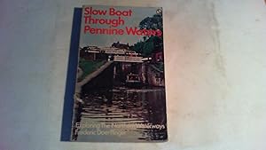Seller image for slow boat through pennine waters. for sale by Saturday Books