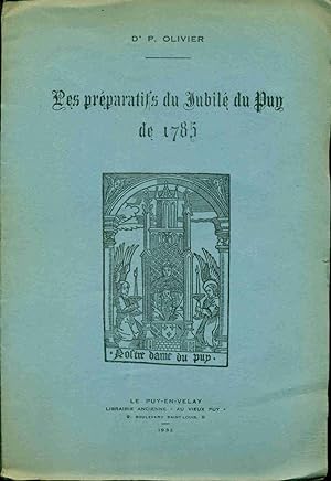 Imagen del vendedor de Les prparatifs du Jubil du Puy en 1785 a la venta por dansmongarage
