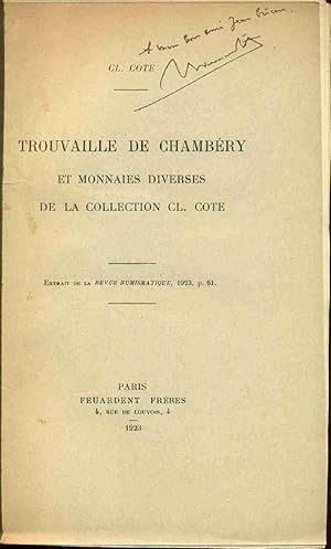 Trouvaille de Chambéry et monnaies diverses de la collection CL. Cote . Tres bon etat