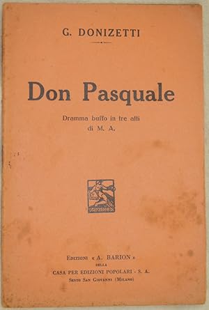 Immagine del venditore per DON PASQUALE DRAMMA BUFFO IN TRE ATTI, venduto da Sephora di Elena Serru