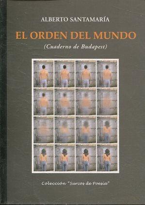 EL ORDEN DEL MUNDO (CUADERNO DE BUDAPEST).