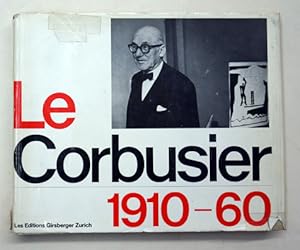 Bild des Verkufers fr Le Corbusier 1910 - 1960. zum Verkauf von antiquariat peter petrej - Bibliopolium AG