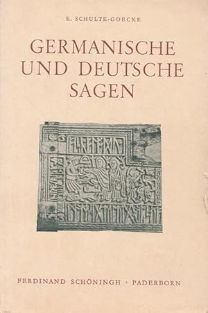 Bild des Verkufers fr Germanische und deutsche Sagen. Schnings geschichtliche Reihe. Hrsg. von Dr. Robert-Hermann Tenbrock. zum Verkauf von Ant. Abrechnungs- und Forstservice ISHGW