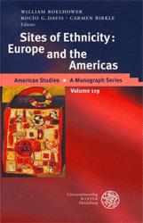 Seller image for Sites of Ethnicity: Europe and the Americas for sale by SKULIMA Wiss. Versandbuchhandlung