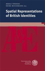 Seller image for Spatial Representations of British Identities for sale by SKULIMA Wiss. Versandbuchhandlung