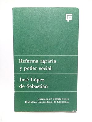 Reforma agraria y poder social