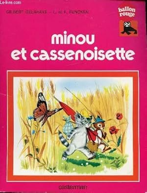 Imagen del vendedor de MINOU ET CASSENOISETTE a la venta por Le-Livre