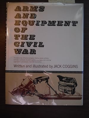 Image du vendeur pour Arms and Equipment of the Civil War mis en vente par Imperial Books and Collectibles