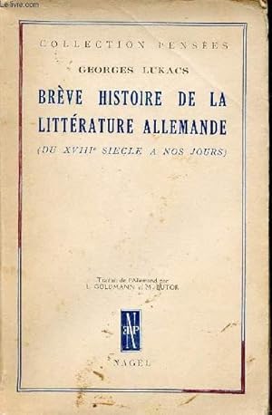 Seller image for BREVE HISTOIRE DE LA LITTERATURE ALLEMANDE DU XVIIIE SIECLE A NOS JOURS for sale by Le-Livre